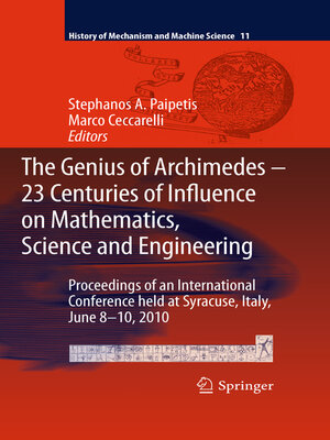 cover image of The Genius of Archimedes — 23 Centuries of Influence on Mathematics, Science and Engineering